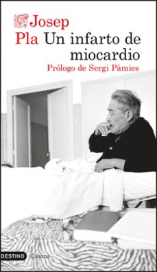 un infarto de miocardio-josep pla-9788423370955
