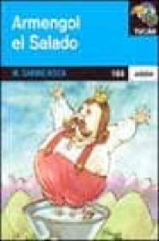 armengol el salado (el rey que se enamoro del mar)-9788423663255