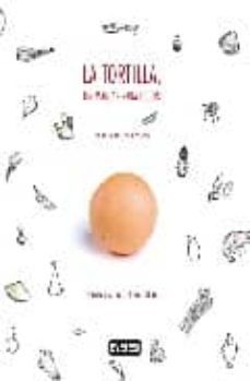 la tortilla, un manjar para todos-9788424184155