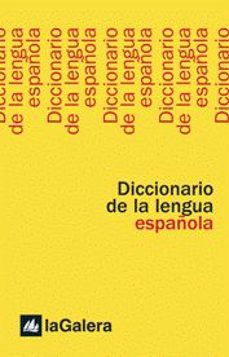 diccionario de la lengua española la galera-9788424606855