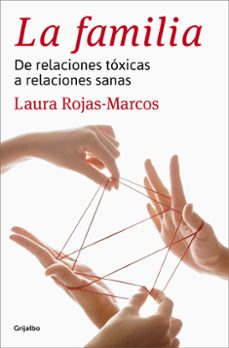 la familia-laura rojas marcos-9788425352355