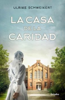la casa de la caridad-9788425357855