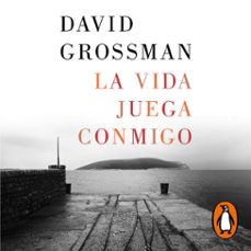 la vida juega conmigo-david grossman-9788426407955