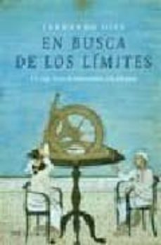 en busca de los limites: un viaje hacia el conocimiento y la feli cidad-fernando diez-9788427031555