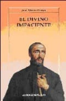 el divino impaciente-jose maria peman-9788427119055