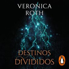 las marcas de la muerte 2 - destinos divididos (audiolibro)-veronica roth-9788427232655