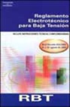 reglamento electrotecnico para baja tension: incluye instruccione s tecnicas complementarias-9788428329255