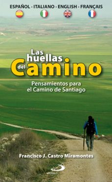 las huellas del camino-francisco javier castro miramontes-9788428535755