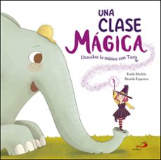 una clase magica: descubre la musica con tam-brenda figueroa-paula merlan-9788428554855