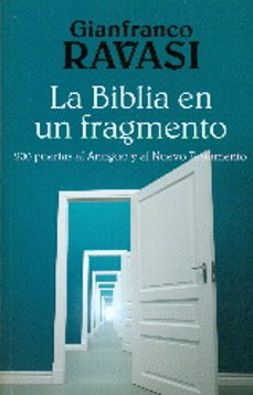 la biblia en un fragmento-gianfranco ravasi-9788429322255