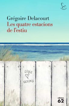 les quatre estacions de l'estiu (ebook)-gregoire delacourt-9788429774955