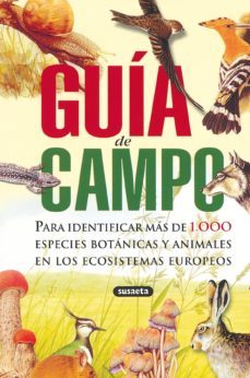 guia de campo para identificar mas de 1000 especies botanicas y a nimales en los ecosistemas europeos-9788430562855