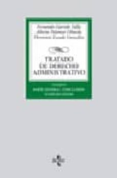 tratado de derecho administrativo (vol. ii): parte general, concl usion (12ª ed.)-fernando garrido falla-alberto palomar olmeda-9788430942855