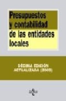 presupuestos y contabilidad de las entidades locales (10ª ed.)-9788430949755