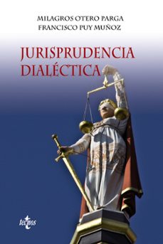 jurisprudencia dialectica-milagros otero parga-9788430955855