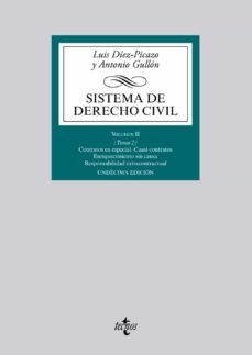 sistema de derecho civil (vol. ii) (tomo 2): contratos en especial. cuasi contratos. enriquecimiento sin causa.            responsabilidad extraconductual (11ª ed.)-9788430967155