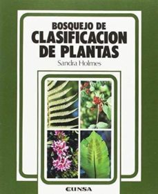 bosquejo de clasificacion de plantas-sandra holmes-9788431311155