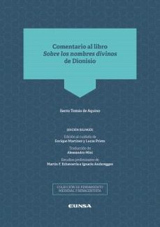 comentario al libro sobre los nombres divinos de dionisio-enrique martinez garcia-lucas prieto-9788431338855