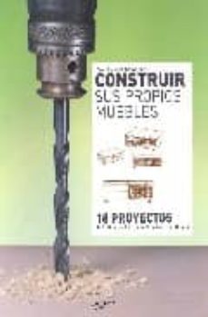 construir sus propios muebles-alain bridgewater-9788431535155
