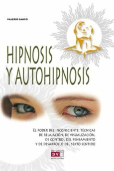 hipnosis y autohipnosis (ebook)-valerio sanfo-9788431552855