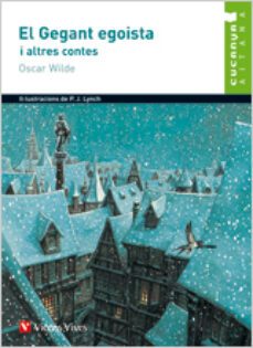 2. el gegant egoista i altres contes   (val)-oscar wilde-9788431688455