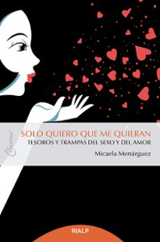 solo quiero que me quieran (ebook)-micaela menarguez-9788432153662