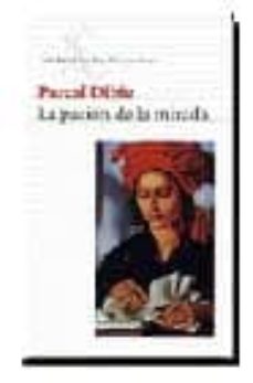 la pasion de la mirada-9788432208355