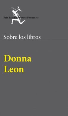sobre los libros-donna leon-9788432220555