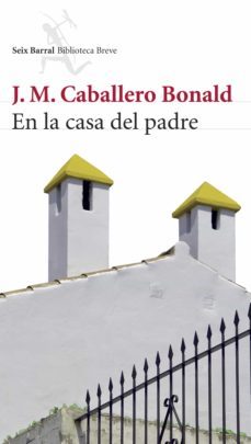 en la casa del padre (ebook)-jose manuel caballero bonald-9788432290855