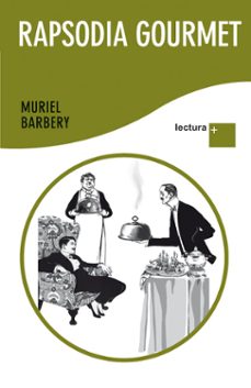 rapsodia gourmet-muriel barbery-9788432298455
