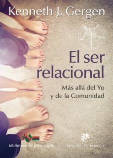 el ser relacional. mas alla del yo y de la comunidad (ebook)-kenneth j. gergen-9788433037855