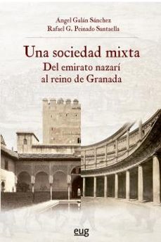 una sociedad mixta del emirato nazari al reino de granada-9788433869555