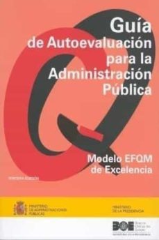 guia de autoevaluacion para la administracion publica: modelo efq m de excelencia-9788434013155