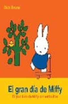 el gran dia de miffy-dick bruna-9788434236455