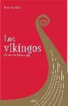 los vikingos: el terror de europa-9788434467255