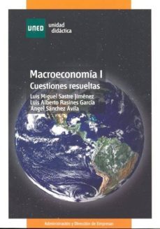 macroeconomia i : cuestiones resueltas-9788436260755