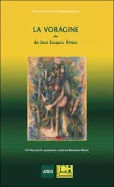 la vorágine de jose eustasio rivera-remedios mataix azuar-9788436276855