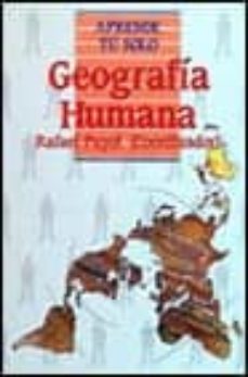 geografia humana (2ª ed.)-rafael puyol antolin-9788436805055
