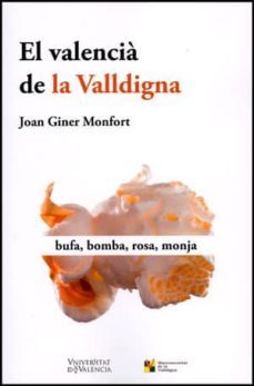 el valencia de la valldigna-joan giner monfort-9788437090955