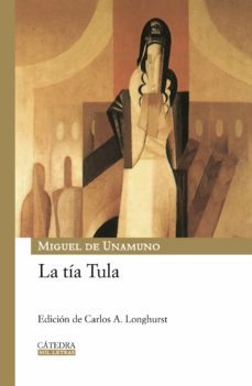 la tia tula-miguel de unamuno-9788437625355