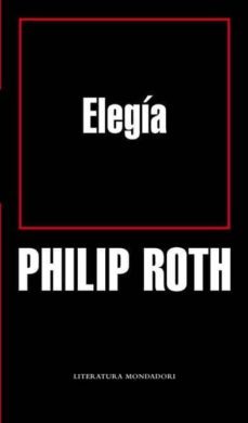 elegia-philip roth-9788439720355