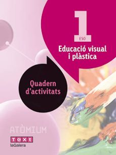 visual i plastica 1º eso quadern activitats (atomium)-9788441224155