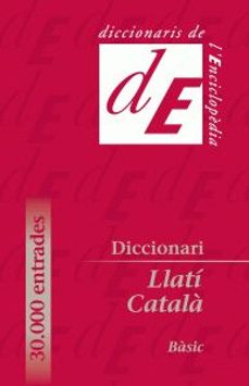 diccionari basic llati-catala-antoni peris i juan-josep granados i serrat-antoni seva i llinares-9788441225855