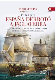 el dia que españa derroto a inglaterra (ebook)-pablo victoria-9788441435155
