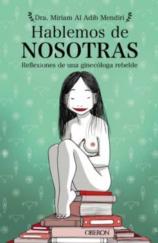 hablemos de nosotras (ebook)-miriam al adib mendiri-9788441507555