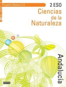 ciencias de la naturaleza 2º eso. proyecto natura 2.0 andalucia-9788444175355