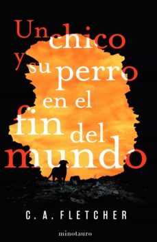 un chico y su perro en el fin del mundo (ebook)-c. a. fletcher-9788445006955