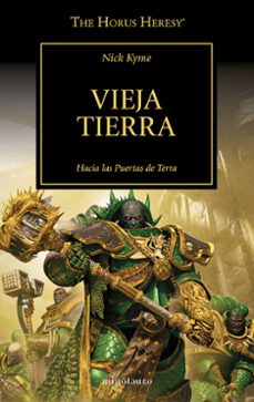 the horus heresy nº 47/54 vieja tierra-nick kyme-9788445008355