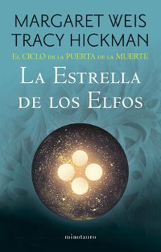 el ciclo de la puerta de la muerte nº 02/07 la estrella de los elfos (ebook)-margaret weis-9788445018255