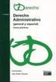derecho administrativo, 4ª ed. (general especial)-julio galan caceres-9788445414255